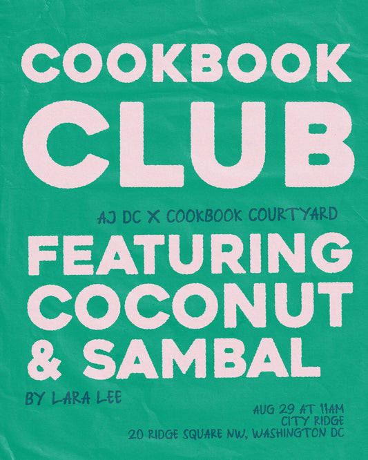 AJ DC X COOKBOOK COURTYARD: August Cookbook Club