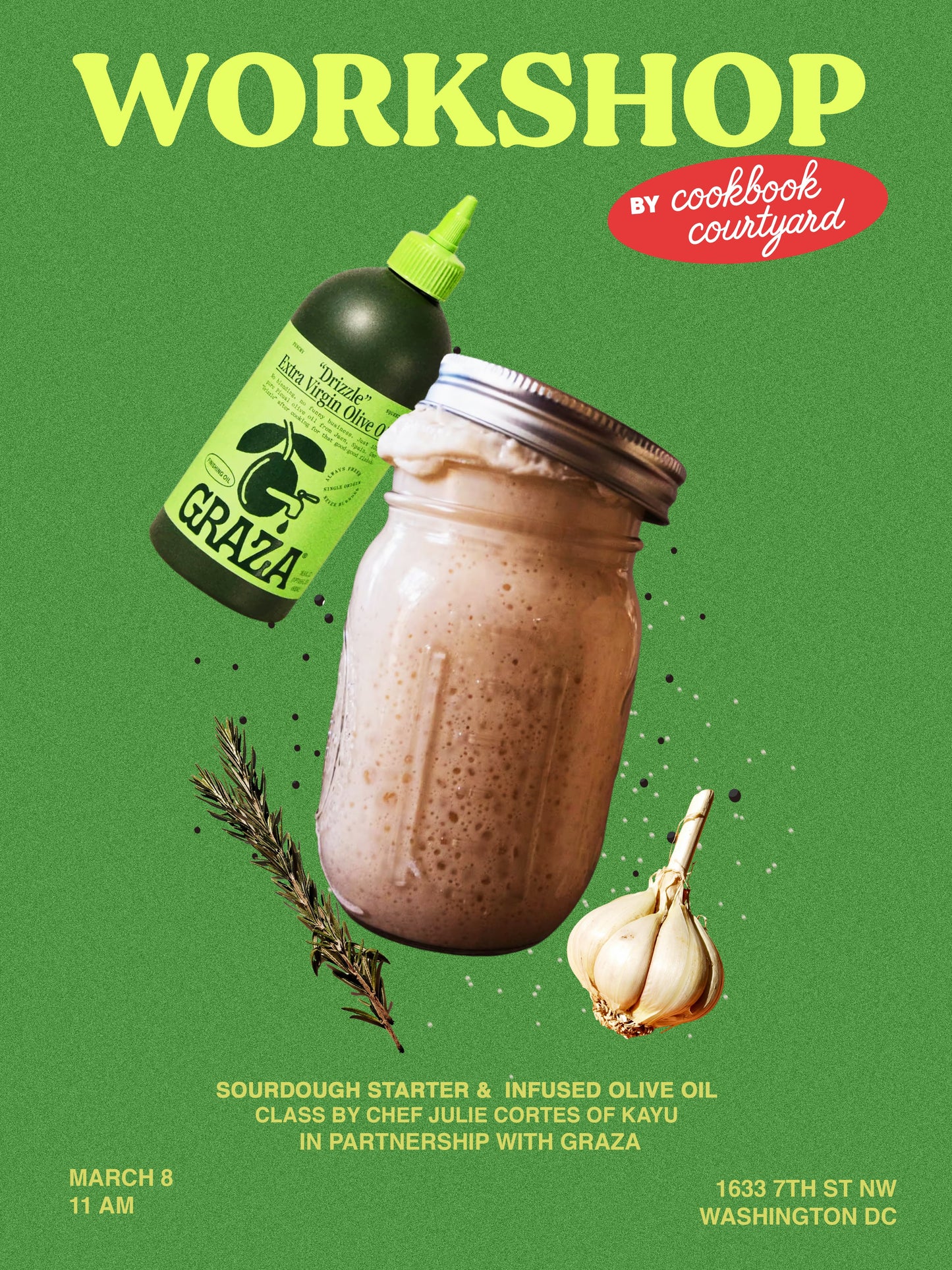 Workshop by Cookbook Courtyard - Sourdough Starter & Infused Graza Olive Oil by Chef Julie Cortes of Kayu