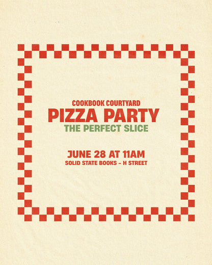 Cookbook Courtyard: Pizza Party